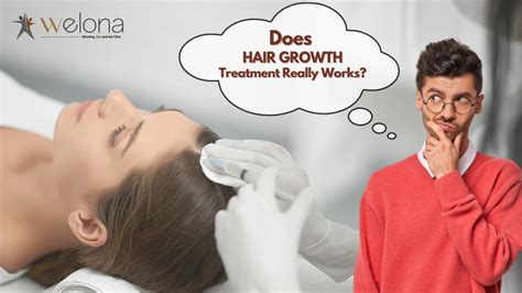Do Hair Growth Treatments Really Work Welona