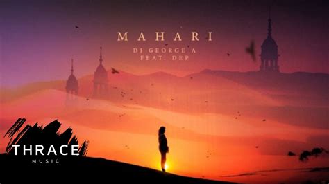 Dj George A Feat Dep Mahari Official Audio Youtube