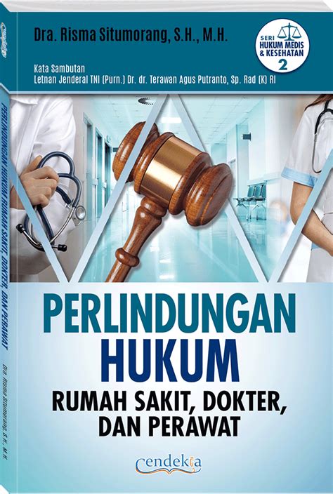 perlindungan hukum rumah sakit dokter dan perawat
