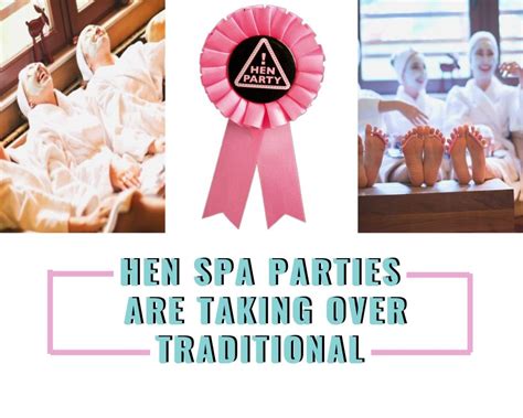 Hen Spa Parties Are Taking Over Traditional Hen Parties Varsany