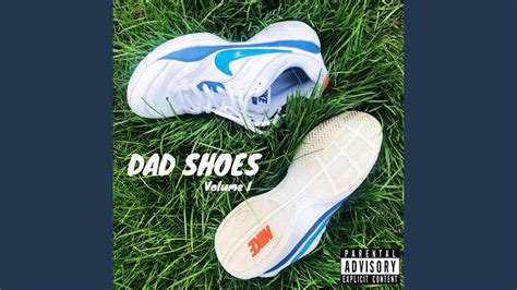 dad shoes youtube