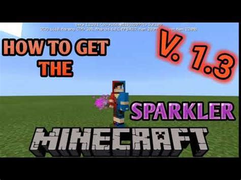 How To Get The Sparkler In MINECRAFT Minecraft PE Tutorial
