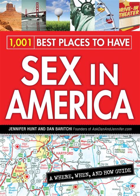 1 001 Best Places To Have Sex In America Ebook By Jennifer Hunt Dan Baritchi Official