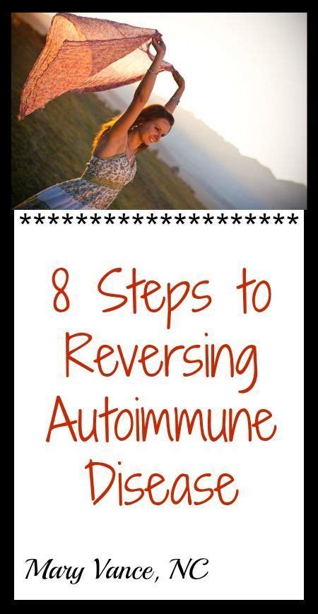 A Holistic 8 Step Plan To Reverse Autoimmune Disease By Fixing The
