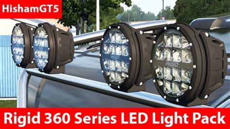 Ets2 Rigid 360 Series Led Light Pack V20 Euro Truck Simulator 2