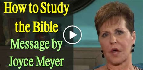 Joyce Meyer August 07 2019 Motivation How To Study The Bible