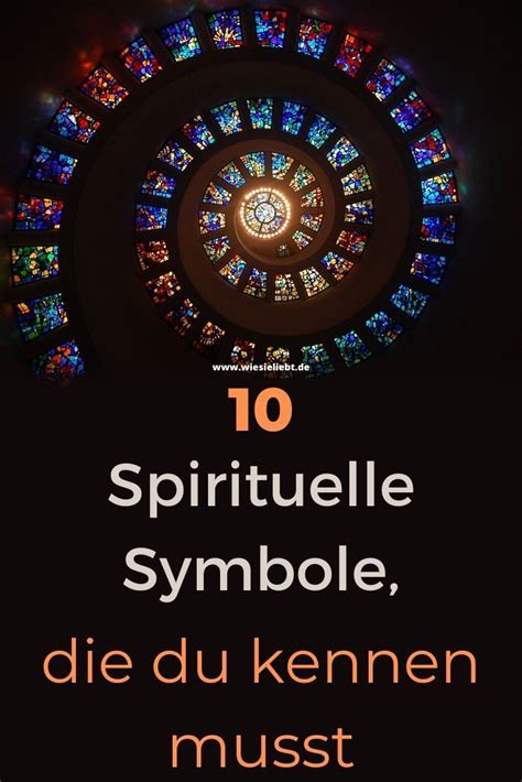 10 Spirituelle Symbole Die Du Kennen Musst Spirituelle Symbole