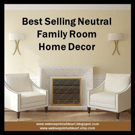 Whether you're simply freshening up your home with a new piece of furniture or giving it a full makeover, these are the best. We Love Printable Art: Family Room Best Selling Home Decor