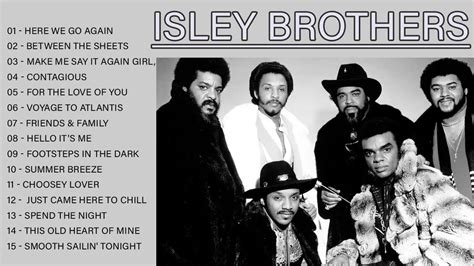 isley brothers greatest hits playlist isley brothers best songs of all time youtube