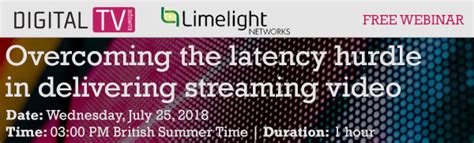 Webinar Overcoming The Latency Hurdle In Delivering Streaming Video