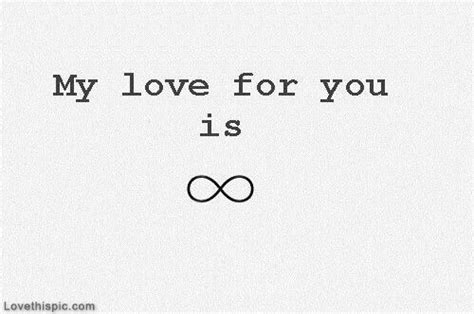 My Love For You Is Infinite Pictures Photos And Images For Facebook