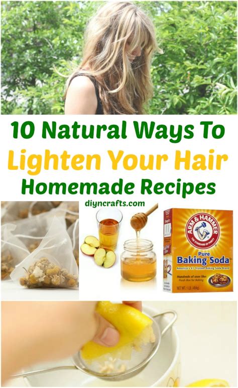 10 Ways To Lighten Your Hair Naturally Homemade Recipes Diy And Crafts
