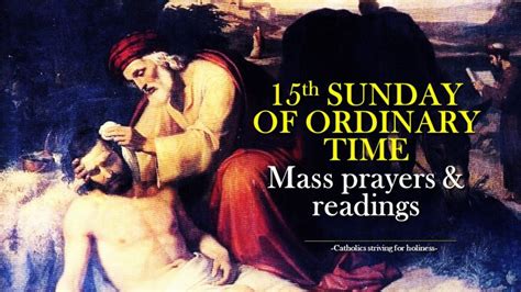 15th Sunday In Ordinary Time Year C Archives Catholics Striving For