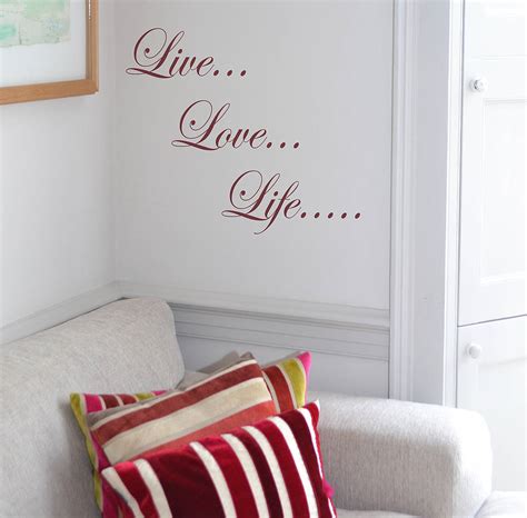 Live Love Life Wall Sticker By Leonora Hammond