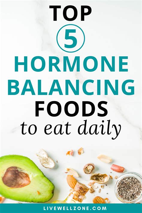 Hormone Balancing Foods The Top Foods To Eat Daily In Foods
