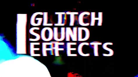 Free Glitch Sound Effect Atmospheric Noise Beat Youtube