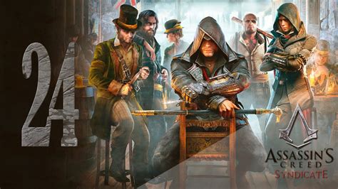 Assassin s Creed Syndicate Let s Play en Español Capitulo 24 YouTube