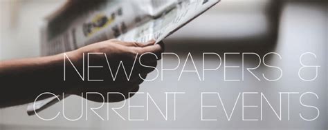 News And Current Events Newspapers And Current Events Libguides At