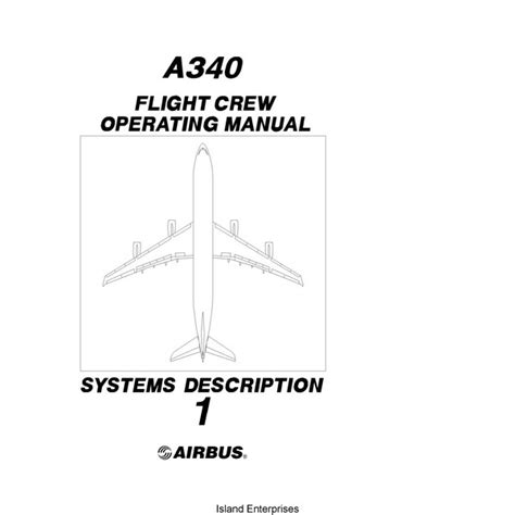 Airbus A340 Flight Crew Operating Manual System Description Vol 1