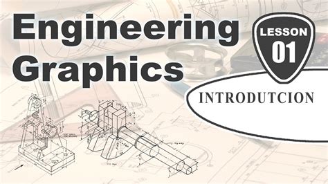 Lesson 1 Introduction To Engineering Graphics Youtube