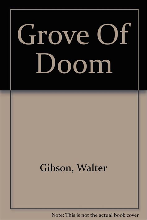 Grove Of Doom Walter Gibson Aka Maxwell Grant Books