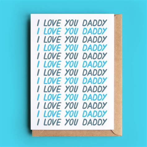 I Love You Daddy Fathers Day Card By So Close