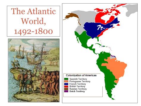 Ppt The Atlantic World 1492 1800 Powerpoint Presentation Free Download Id 799500