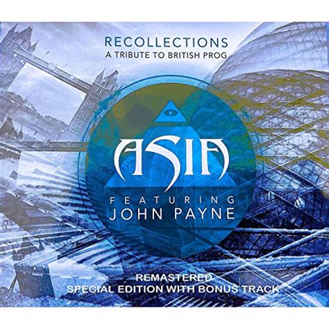 Recollections Asia Featuring John Payne Digital Music