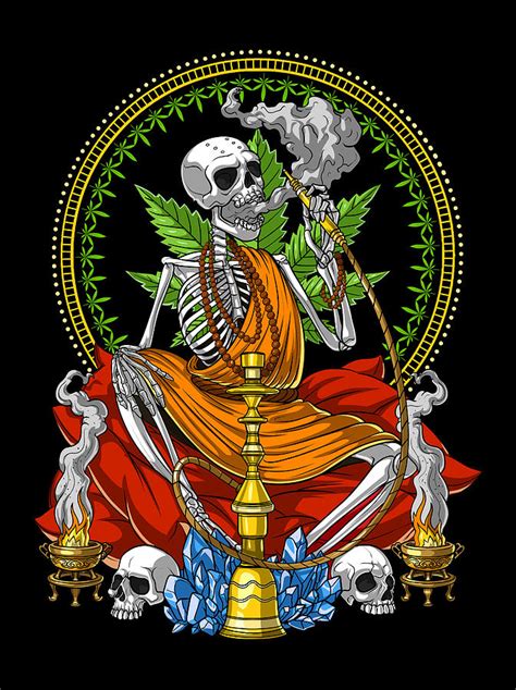 Skeleton Buddha Smoking Weed Digital Art By Nikolay Todorov Pixels