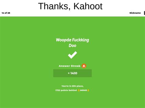 I am an english teacher, not a wildlife wrangler! Kahoot Right Answer Picture - Gamers Smart
