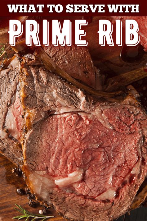 What To Serve With Prime Rib 18 Savory Side Dishes Insanely Good