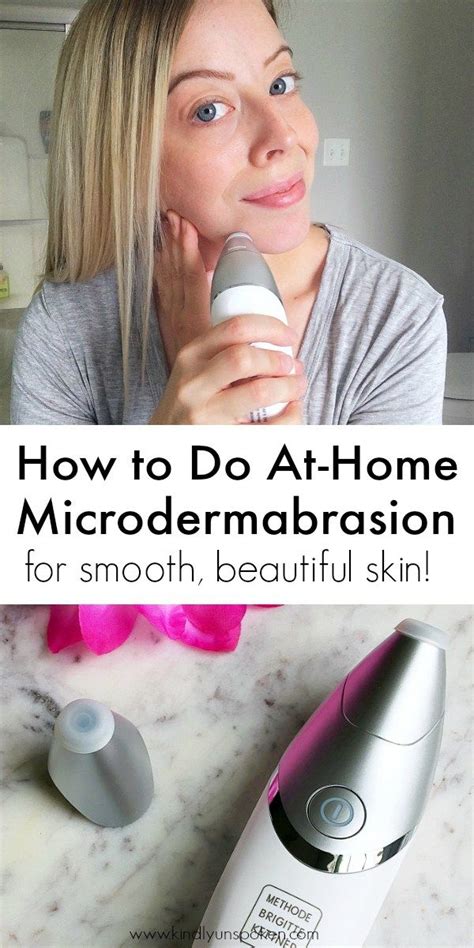 How To Do At Home Microdermabrasion Benefits Kindly Unspoken Home