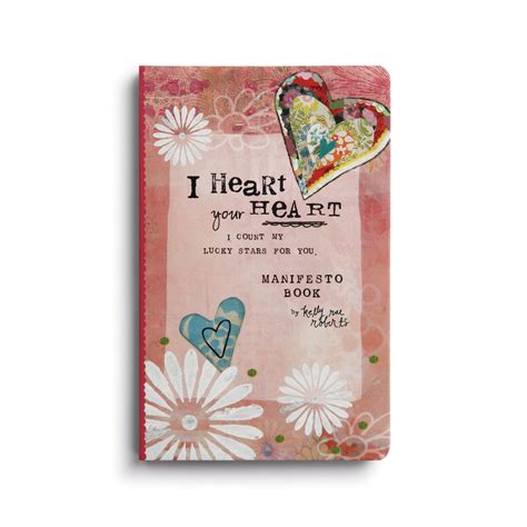 Kelly Rae Roberts Manifesto Magnet T Book I Heart Your Heart