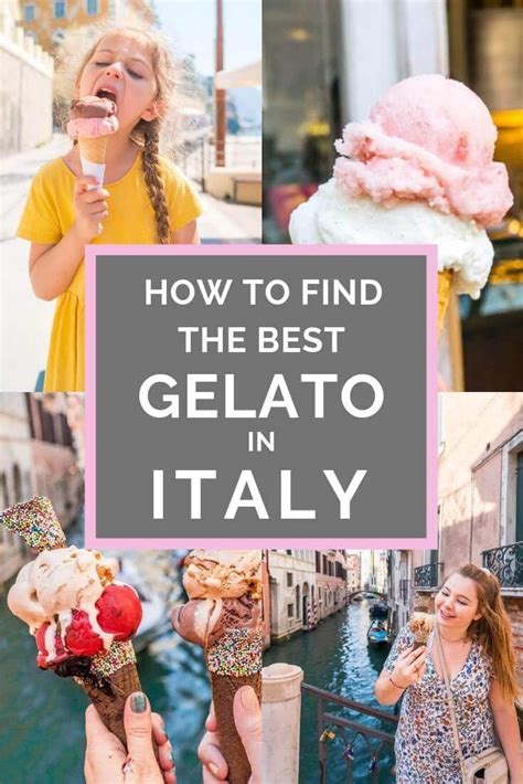 How To Find The Best Gelato In Italy Europe Travel Tips Italy
