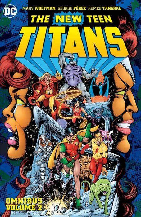 The New Teen Titans Omnibus Hard Cover 3 Dc Comics