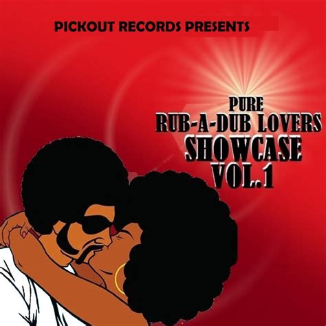 Pure Rub A Dub Lovers Showcase Vol 1 Various Artist Pickout Records