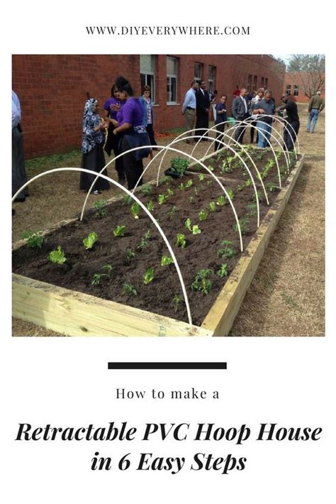 How To Make A Retractable Pvc Hoop House In 6 Easy Steps Cheap