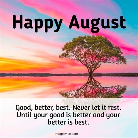 Best 30 Happy August Quotes With Images And Messages In 2024 Images Vibe