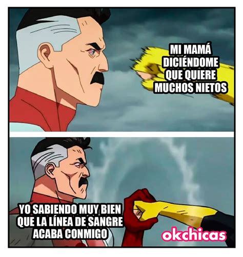 Mi Mamá Diciéndome Que Quiere Muchos Nietos Yo Sabiendo Muy Bien Que