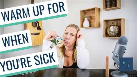 Vocal Warm Up For When Youre Sick With The Singing Straw Should You