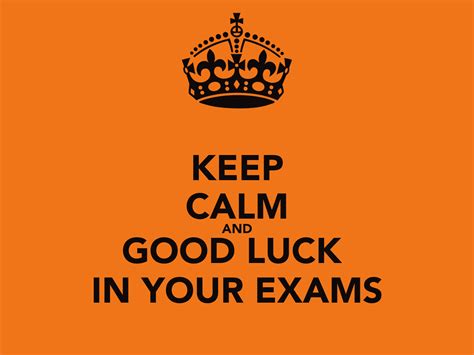 Keep Calm And Good Luck In Your Exams Poster Bnt Khalty S Keep Calm O Matic