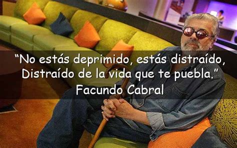 35 Frases De Facundo Cabral Sobre El Amor Y El Optimismo