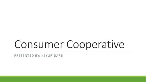 Consumer Cooperative