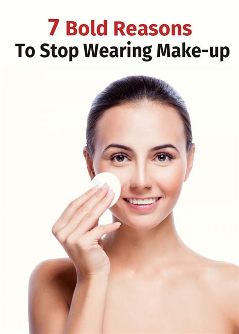 7 Bold Reasons To Stop Wearing Make Up Oily Skin Care Routine Oily Skin Care Without Makeup