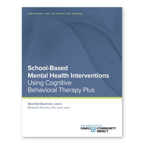 School Based Mental Health Interventions Using Cognitive Behavioral