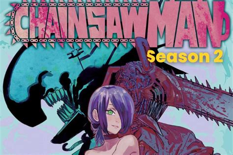 Chainsaw Man Season Release Date Leaks Plot Characters More Beebom