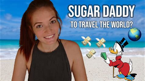 Do I Have A Sugar Daddy More Tips To Get Money For Traveling YouTube