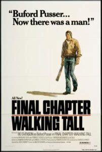 Walking Tall Final Chapter Final Chapter Walking Tall Bo