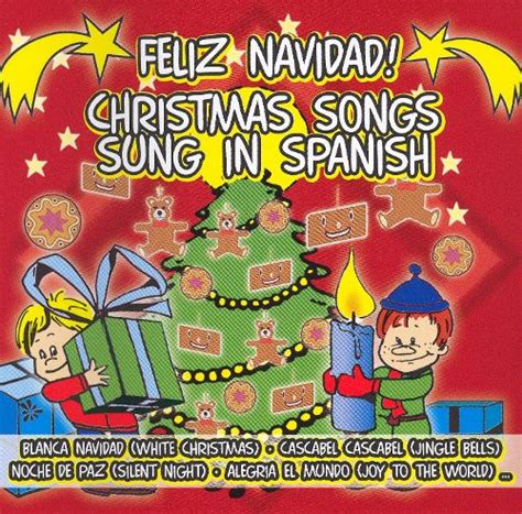 Best Buy Feliz Navidad Christmas Songs Sung In Spanish Cd