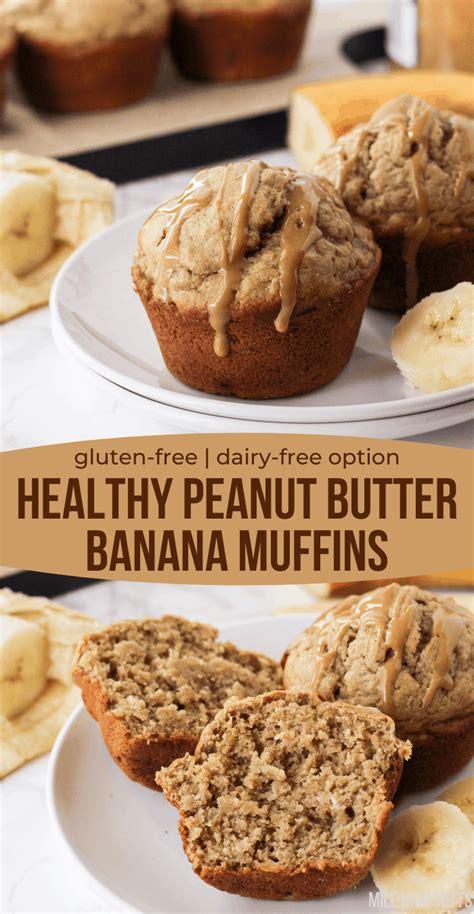 Healthy Peanut Butter Banana Muffins Gluten Free Dairy Free Options